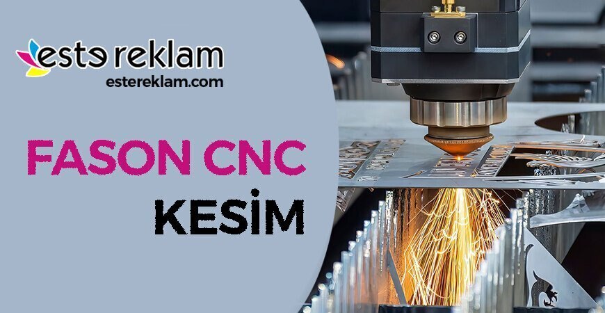 Fason Cnc Kesim Çorlu