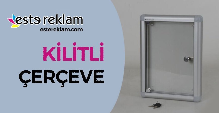 Kilitli Çerçeve Çorlu