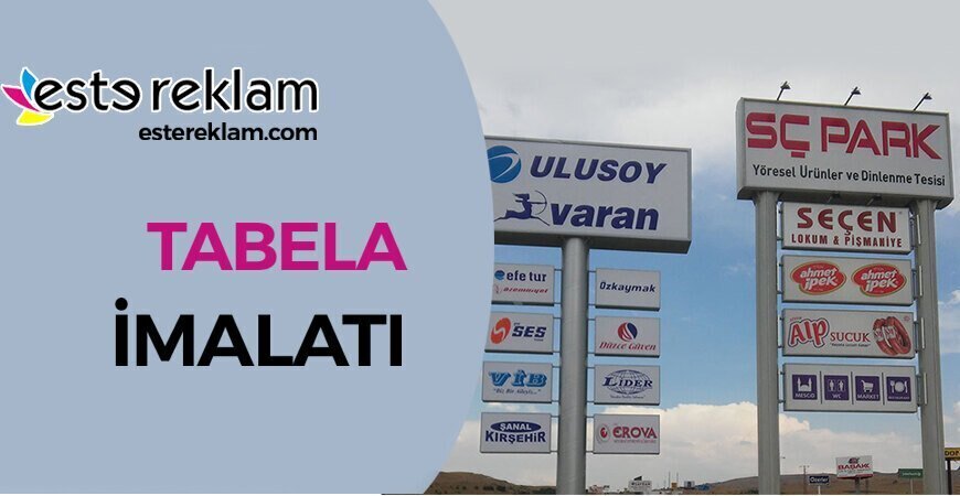 Tabela İmalatı Çorlu